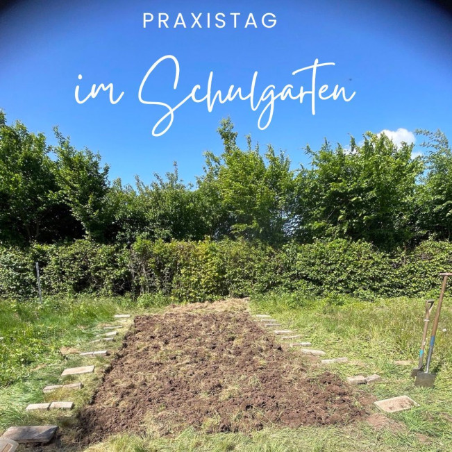 Praxistag im Schulgarten mit der NuN-Gruppe