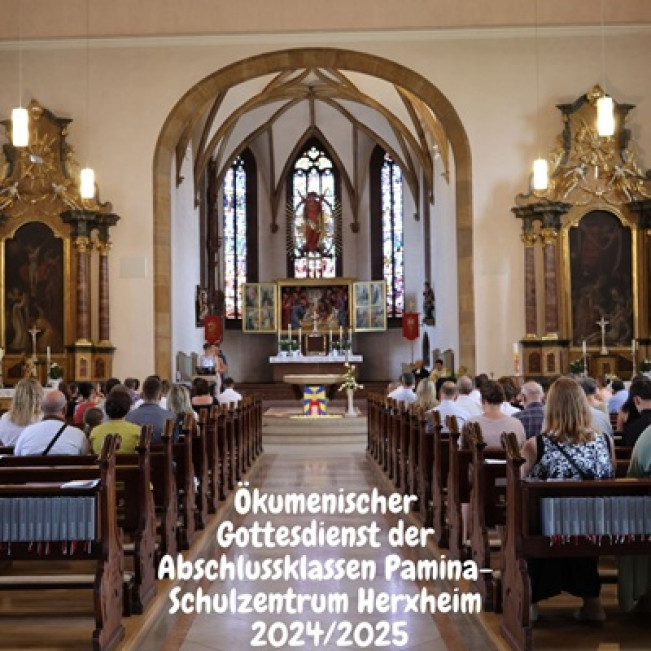 Ökumenischer Gottesdienst der Abschlussklassen Pamina-Schulzentrum Herxheim
